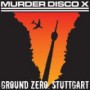 MURDER DISCO X