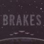 BRAKES