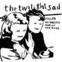 TWILIGHT SAD