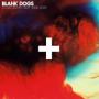 BLANK DOGS