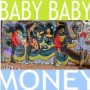 BABY BABY BABY BABY