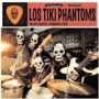 LOS TIKI PHANTOMS