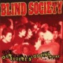 BLIND SOCIETY BLIND SOCIETY