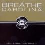 BREATHE CAROLINA