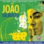 GILBERTO JOAO GILBERTO JOAO