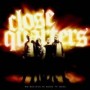 CLOSE QUARTERS