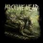 MACHINE HEAD MACHINE HEAD