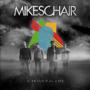 MIKESCHAIR