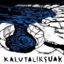 KALUTALIKSUAK