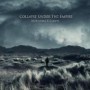 COLLAPSE UNDER THE EMPIRE