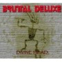 BRUTAL DELUXE