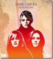 DIXIE CHICKS