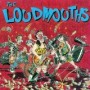 LOUDMOUTHS