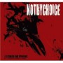 NOT BY CHOICE