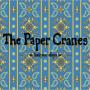 PAPER CRANES