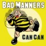 BAD MANNERS