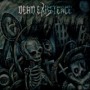 DEAD EXISTENCE