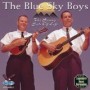 BLUE SKY BOYS BLUE SKY BOYS