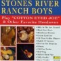 STONES RIVER RANCH BOYS