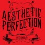 AESTHETIC PERFECTION