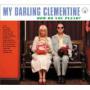 MY DARLING CLEMENTINE MY DARLING CLEMENTINE