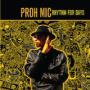 PROH MIC