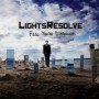 LIGHTS RESOLVE LIGHTS RESOLVE
