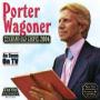 WAGONER PORTER WAGONER PORTER