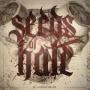 SEEDS OF HATE