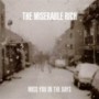 MISERABLE RICH