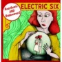 ELECTRIC SIX