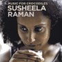 SUSHEELA RAMAN SUSHEELA RAMAN