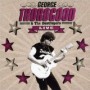 THOROGOOD GEORGE THOROGOOD GEORGE