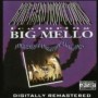 BIG MELLO BIG MELLO