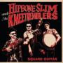 HIPBONE SLIM & THE KNEETR HIPBONE SLIM & THE KNEETR