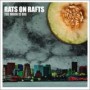 RATS ON RAFTS