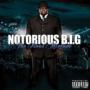 NOTORIOUS B.I.G.