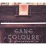 GANG COLOURS