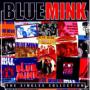 BLUE MINK