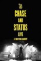 CHASE & STATUS