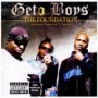 GETO BOYS