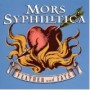 MORS SYPHYLITICA MORS SYPHYLITICA