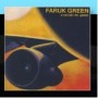 GREEN FARUK