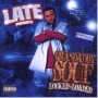 LATE & GRANDADDY SOUF