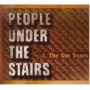 PEOPLE UNDER THE STAIRS