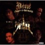 BONE THUGS-N-HARMONY BONE THUGS-N-HARMONY