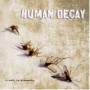 HUMAN DECAY