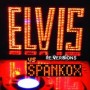 PRESLEY ELVIS VS SPANKOX