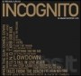 INCOGNITO
