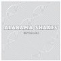 ALABAMA SHAKES ALABAMA SHAKES